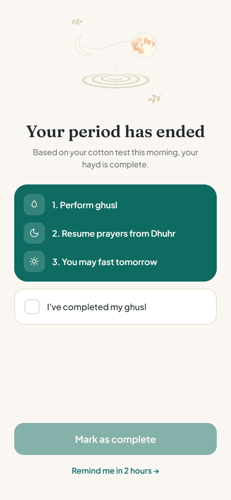 The app telling her the period has ended: perform ghusl, resume prayers from Dhuhr, fasting allowed tomorrow